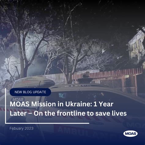 MOAS Mission in Ukraine: 1 Year Later – On the .